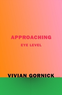 APPROACHING EYE LEVEL