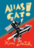 ALIAS THE CAT!