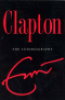 CLAPTON - THE AUTOBIOGRAPHY