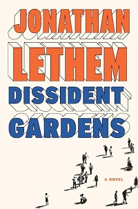 DISSIDENT GARDENS
