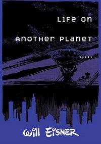 LIFE ON ANOTHER PLANET