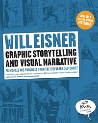 WILL EISNER INSTRUCTIONAL BOOKS - GRAPHIC STORYTELLING AND VISUAL NARRATIVE
