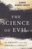 THE SCIENCE OF EVIL