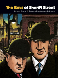 THE BOYS OF SHERIFF STREET