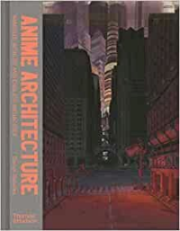 ANIME ARCHITECTURE