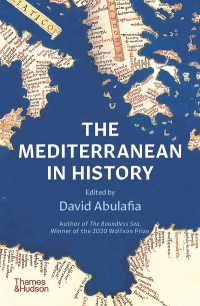 THE MEDITERRANEAN IN HISTORY