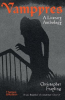VAMPYRES - A LITERARY ANTHOLOGY