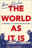 THE WORLD AS IT IS