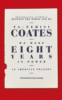WE WERE EIGHT YEARS IN POWER