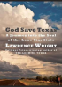 GOD SAVE TEXAS