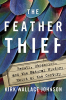 THE FEATHER THIEF