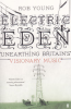 ELECTRIC EDEN - UNEARTHING BRITAIN