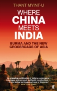 WHERE CHINA MEETS INDIA (PB)
