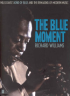 THE BLUE MOMENT - MILES DAVIS