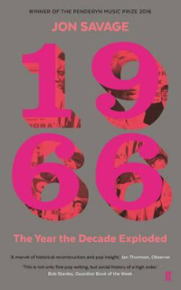 1966 - THE YEAR THE DECADE EXPLODED