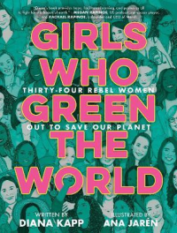 GIRLS WHO GREEN THE WORLD