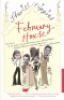 FEBRUARY HOUSE