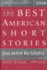 THE BEST AMERICAN SHORT STORIES 2008