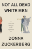 NOT ALL DEAD WHITE MEN