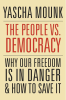 THE PEOPLE VS. DEMOCRACY