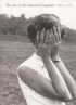 THE ART OF THE AMERICAN SNAPSHOT 1888-1978