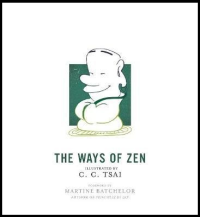 THE WAYS OF ZEN