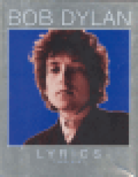LYRICS 1962-2001 (DYLAN)