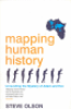 MAPPING HUMAN HISTORY - UNRAVELLING THE MYSTERY OF ADAM AND EVE