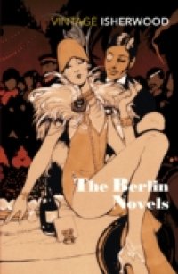 THE BERLIN NOVELS