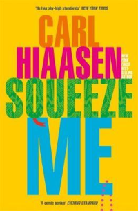 SQUEEZE ME