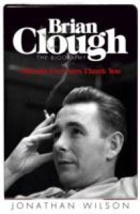 BRIAN CLOUGH