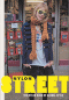 STREET - THE NYLON BOOK OF GLOBAL STYLE