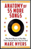 ANATOMY OF 55 MORE SONGS