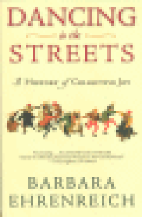 DANCING IN THE STREETS - A HISTORY OF COLLECTIVE JOY