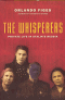 THE WHISPERERS - PRIVATE LIFE IN STALIN