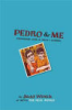 PEDRO & ME - FRIENDSHIP, LOSS, & WHAT I LEARNED