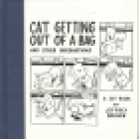 CAT GETTING OUT OF A BAG AND OTHER OBSERVATIONS