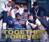 TOGETHER FOREVER