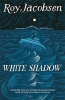 WHITE SHADOW