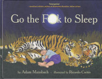 GO THE FUCK TO SLEEP