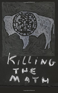 KILLING THE MATH