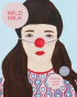 WILD MILK