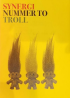 SYNERGI NR. 02 - TROLL