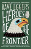 HEROES OF THE FRONTIER