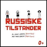 RUSSISKE TILSTANDER