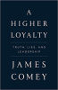 A HIGHER LOYALTY