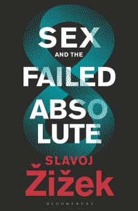 SEX AND THE FAILED ABSOLUTE
