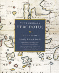 THE LANDMARK HERODOTUS - THE HISTORIES (PB)