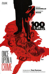 100 BULLETS 11 - ONCE UPON A CRIME