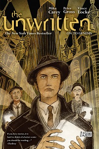 THE UNWRITTEN 05 - ON TO GENESIS
